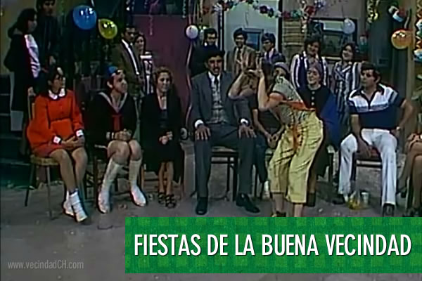 Vecindad CH: Fiestas de la Buena Vecindad