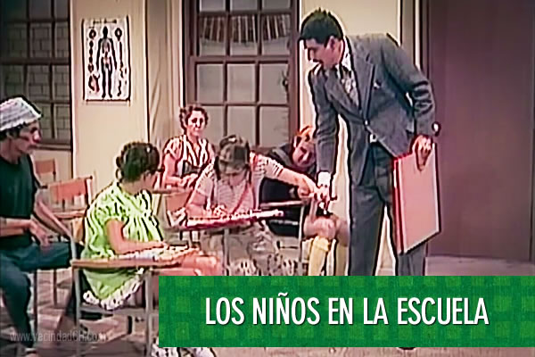 Vecindad CH: Los ninos en la escuelita