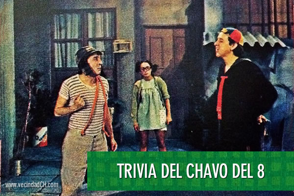 Vecindad CH: La Verdadera Trivia del Chavo del Ocho